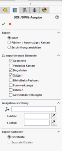 DXF Eingabefenster Blechteile