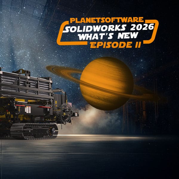 Live-Webinar: What's New in SOLIDWORKS 2026 - Episode 2