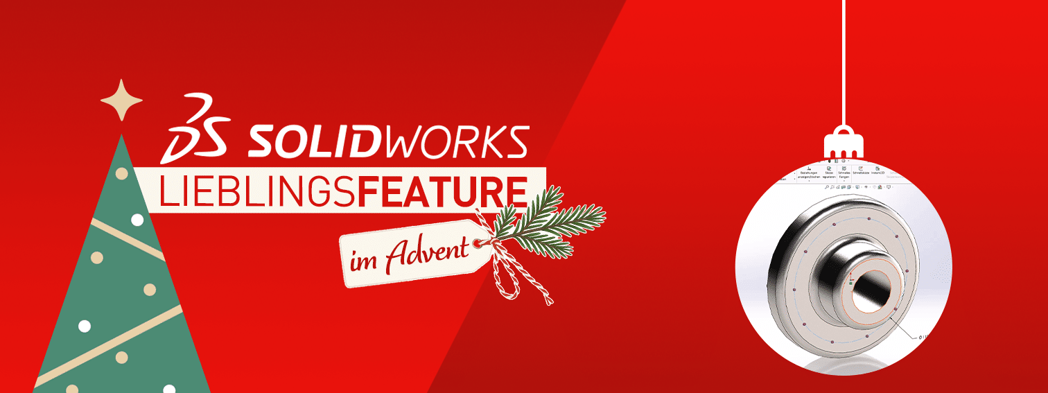 SOLIDWORKS Lieblingsfeatures im Advent: Skizzen